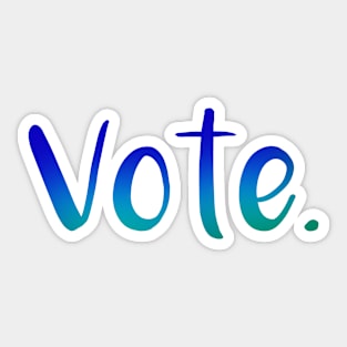 "Vote." (Ocean Gradient) Sticker